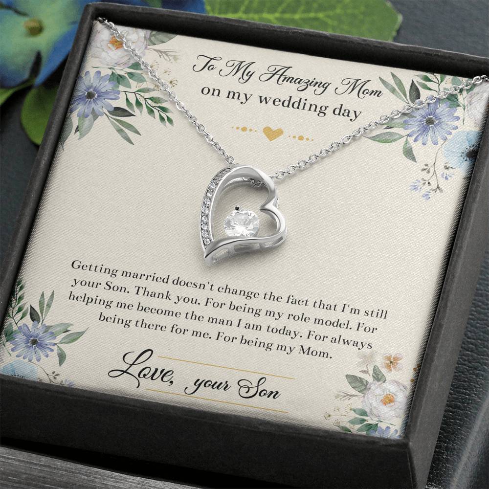 Mom Of The Groom Gifts, I'm Still Your Son, Forever Love Heart Necklace For Women, Wedding Day Thank You Ideas From Groom