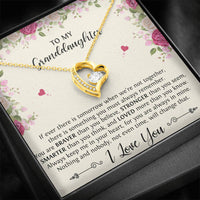 Load image into Gallery viewer, To My Granddaughter Gifts, If Tomorrow We’re Not Together, Forever Love Heart Necklace For Women, Birthday Present Idea From Grandma Grandpa
