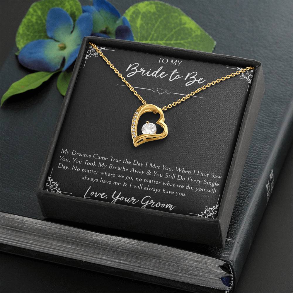 To My Bride  Gifts, My Dreams Came True, Forever Love Heart Necklace For Women, Wedding Day Thank You Ideas From Groom