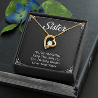 Load image into Gallery viewer, To My Badass Sister Gifts, You&#39;re Amazing, Forever Love Heart Necklace For Women, Birthday Present Idea From Sister
