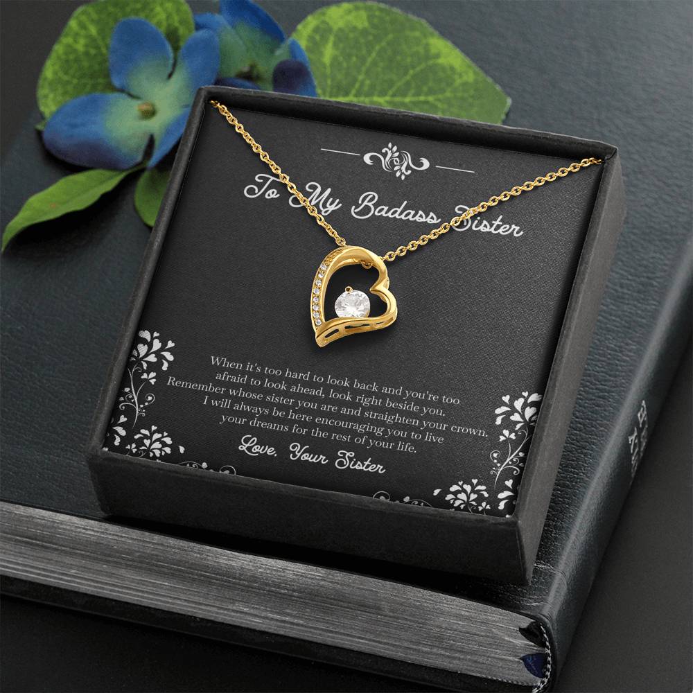 To My Badass Sister Gifts, I Will Always Be Here , Forever Love Heart Necklace For Women, Birthday Present Idea From Sister
