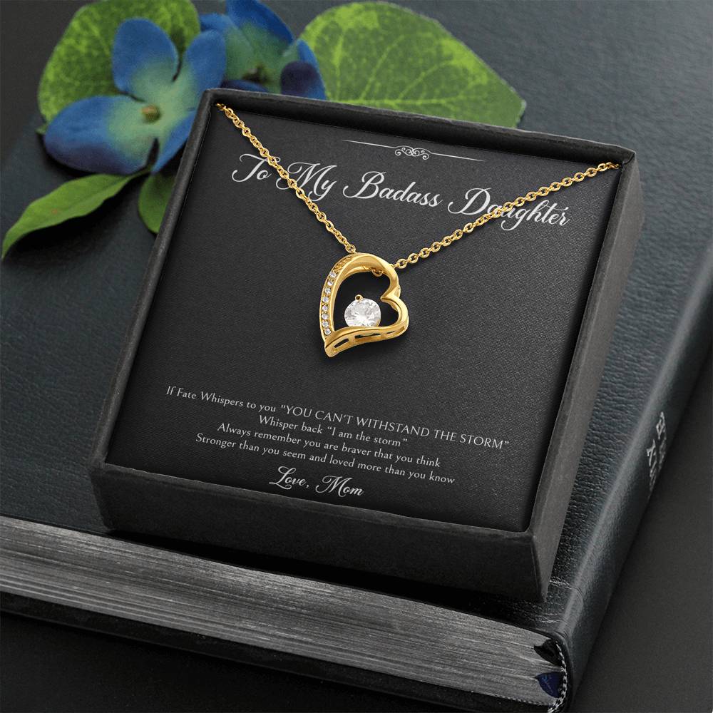 To My Badass Daughter Gifts, I Am The Storm, Forever Love Heart Necklace For Women, Birthday Present Idea From Mom