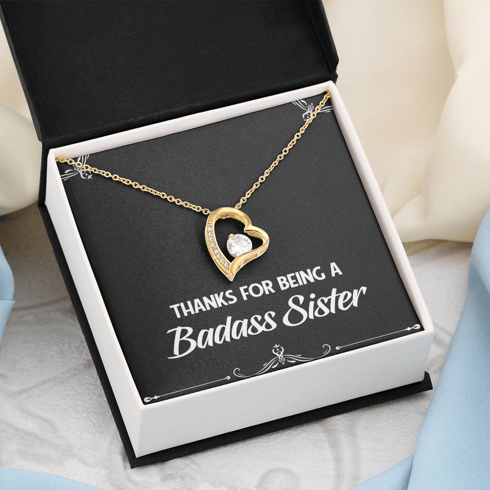 To My Badass Sister Gifts, Thanks For Being A Badass Sister, Forever Love Heart Necklace For Women, Birthday Present Idea From Sister