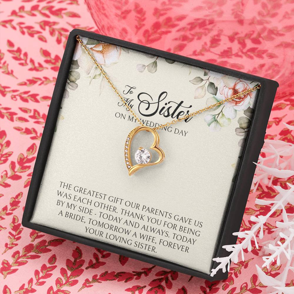 Sister of the Bride Gifts, Forever Your Loving Sister, Forever Love Heart Necklace For Women, Wedding Day Thank You Ideas From Bride