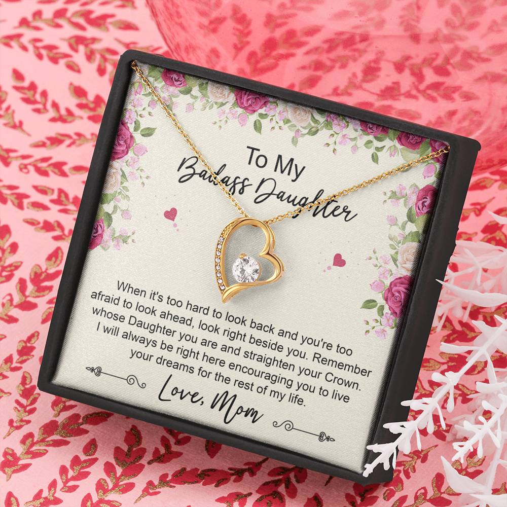 To My Badass Daughter Gifts, When It's Too Hard To Look Back, Forever Love Heart Necklace For Women, Birthday Present Idea From Mom
