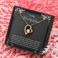 Load image into Gallery viewer, To My Maid Of Honor Gifts, Love And Support, Forever Love Heart Necklace For Women, Wedding Day Thank You Ideas From Bride
