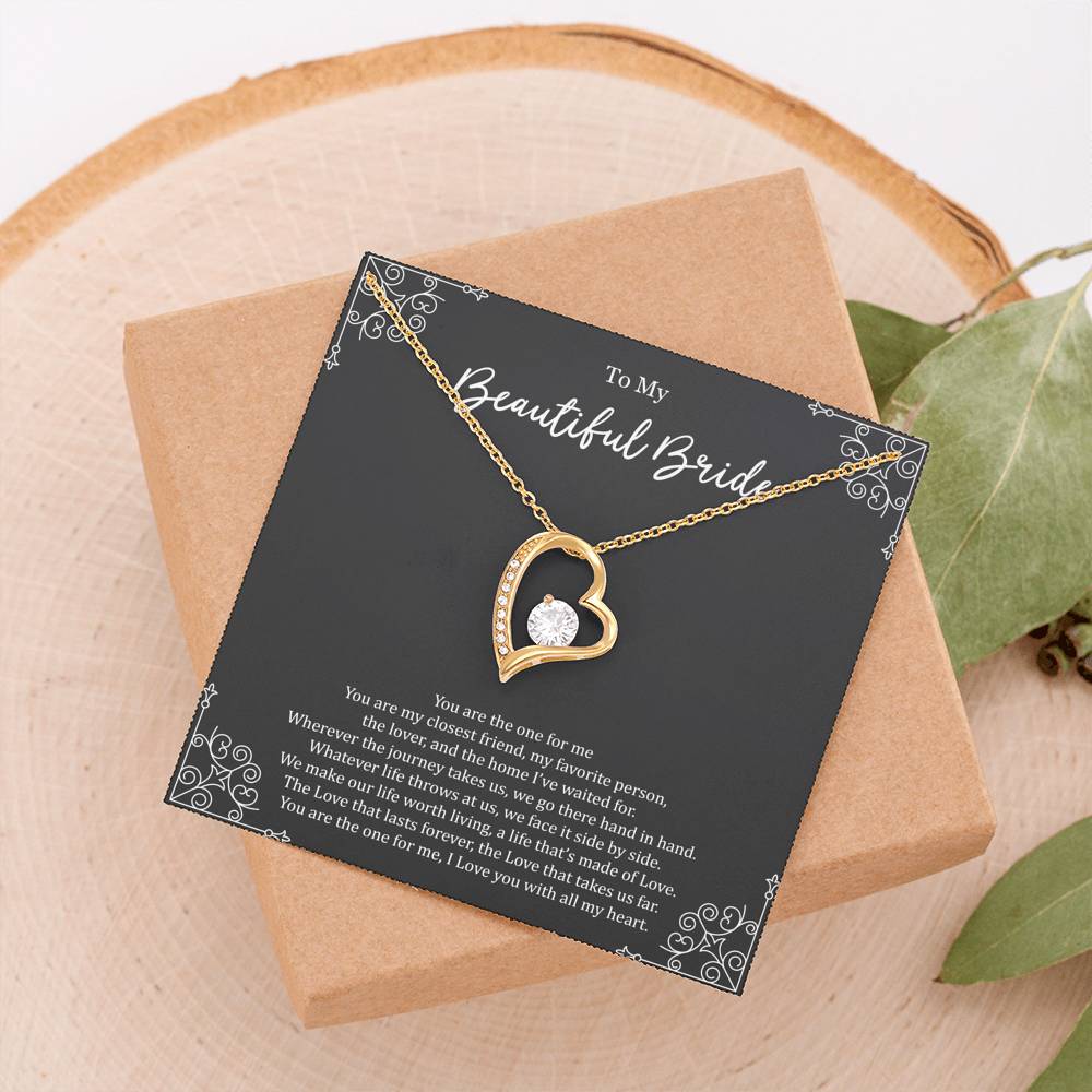 To My Bride Gifts, You Are The One For Me, Forever Love Heart Necklace For Women, Wedding Day Thank You Ideas From Groom