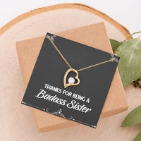 Load image into Gallery viewer, To My Badass Sister Gifts, Thanks For Being A Badass Sister, Forever Love Heart Necklace For Women, Birthday Present Idea From Sister
