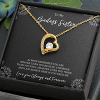 Load image into Gallery viewer, To My Badass Sister Gifts, Always Remember, Forever Love Heart Necklace For Women, Birthday Present Ideas From Sister Brother
