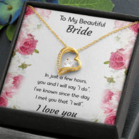 Load image into Gallery viewer, To My Bride Gifts, You And I Will Say I Do, Forever Love Heart Necklace For Women, Wedding Day Thank You Ideas From Groom
