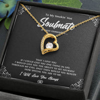 Load image into Gallery viewer, To My Soulmate, Smokin Hot Soulmate, Forever Love Heart Necklace For Girlfriend, Anniversary Birthday Valentines Day Gifts From Boyfriend
