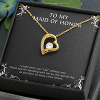 Load image into Gallery viewer, To My Maid of Honor Gifts, I Could Never Say I Do Without You, Forever Love Heart Necklace For Women, Wedding Day Thank You Ideas From Bride
