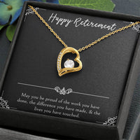 Load image into Gallery viewer, Retirement Gifts, Be Proud Of Your Work, Happy Retirement Forever Love Heart Necklace For Women, Retirement Party Favor From Friends Coworkers
