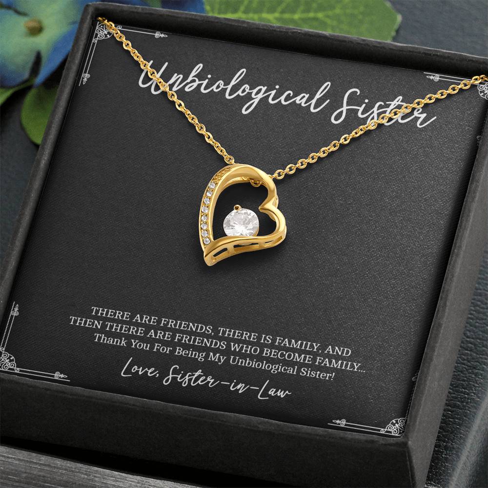 To My Unbiological Sister Gifts, Friends Who Become Family, Forever Love Heart Necklace For Women, Birthday Present Idea From Sister-in-law
