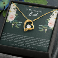 Load image into Gallery viewer, To My Bride Gifts, Today I Pledge My Love To You, Forever Love Heart Necklace For Women, Wedding Day Thank You Ideas From Groom
