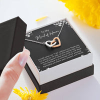 Load image into Gallery viewer, To My Maid Of Honor Gifts, Love And Support, Interlocking Heart Necklace For Women, Wedding Day Thank You Ideas From Bride
