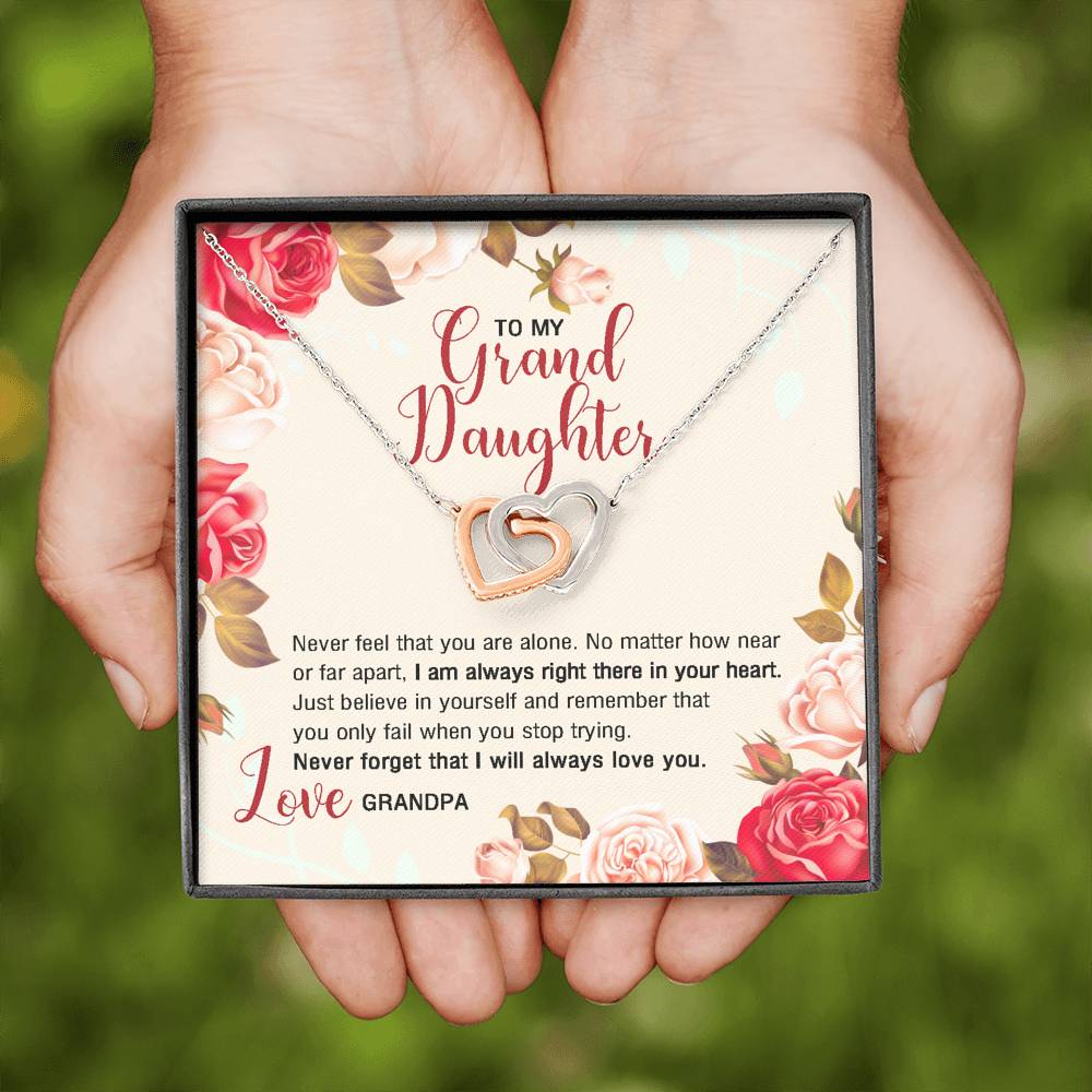 To My Grandaughter Gifts, Never forget that I will always love you Interlocking Heart Necklace For Women, Present From Grandpa