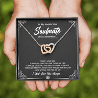Load image into Gallery viewer, To My Soulmate, Smokin Hot Soulmate, Interlocking Heart Necklace For Girlfriend, Anniversary Birthday Valentines Day Gifts From Boyfriend
