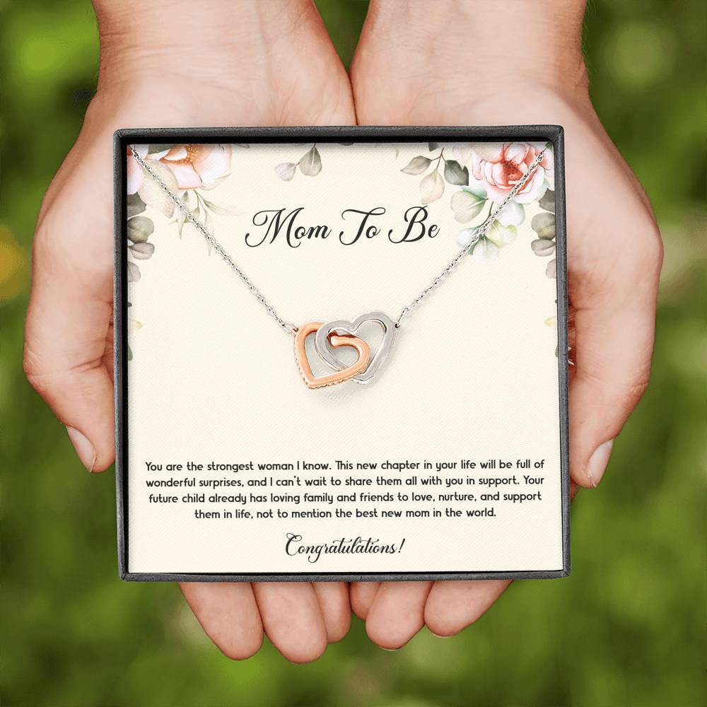 Gift for Expecting Mom, You Are The Strongest Woman I Know, Mom to Be Interlocking Heart Necklace For Women, Pregnancy Gift For New Mother