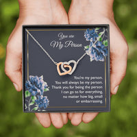 Load image into Gallery viewer, To My Girlfriend, You Are My Person, Interlocking Heart Necklace For Women, Anniversary Birthday Gifts From Boyfriend
