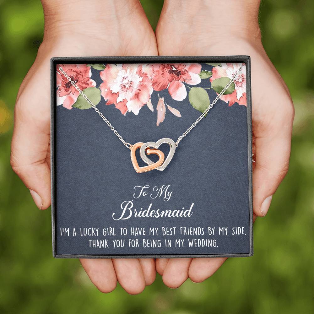 To My Bridesmaid Gifts, I'm A Lucky Girl , Interlocking Heart Necklace For Women, Wedding Day Thank You Ideas From Bride