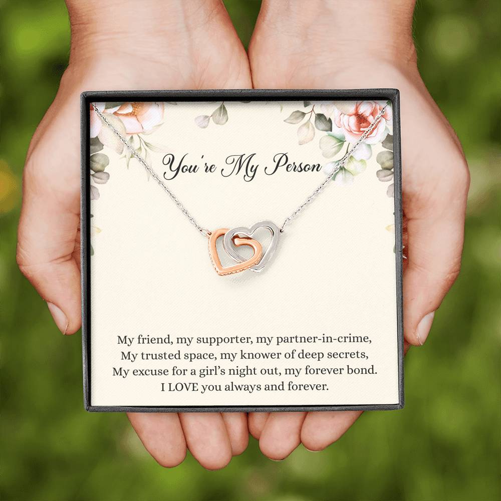 To My Best Friend Gifts, You're My Person, Interlocking Heart Necklace For Women, Birthday Present Idea From Bestie