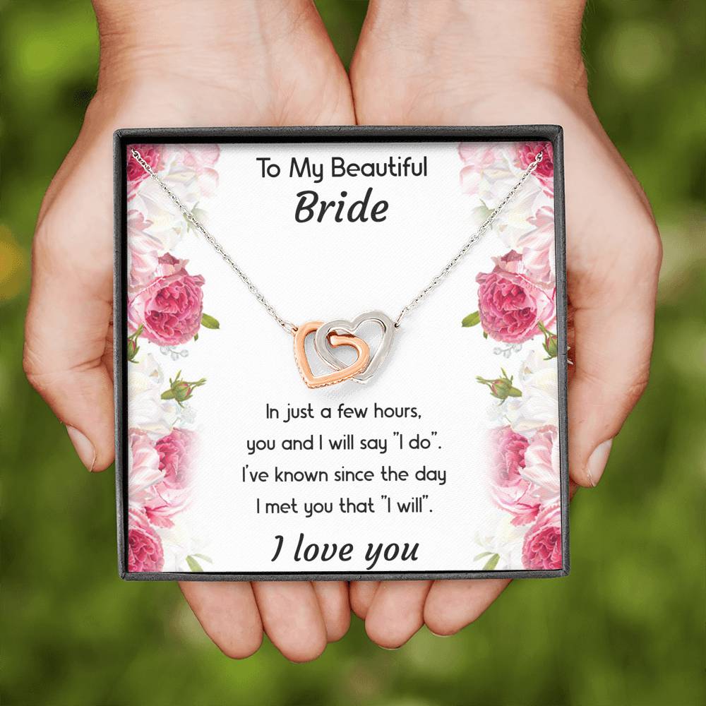 To My Bride Gifts, You And I Will Say I Do, Interlocking Heart Necklace For Women, Wedding Day Thank You Ideas From Groom