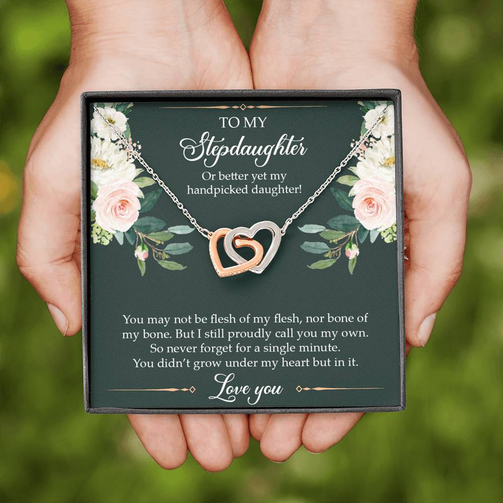 To My Stepdaughter Gifts, You May Not Be Flesh Of My Flesh, Interlocking Heart Necklace For Women, Birthday Present Idea From Stepmom Stepdad