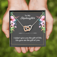 Load image into Gallery viewer, To My Stepdaughter Gifts, I Didn’t Give You The Gift Of Life, Interlocking Heart Necklace For Women, Birthday Present Idea From Stepmom Stepdad
