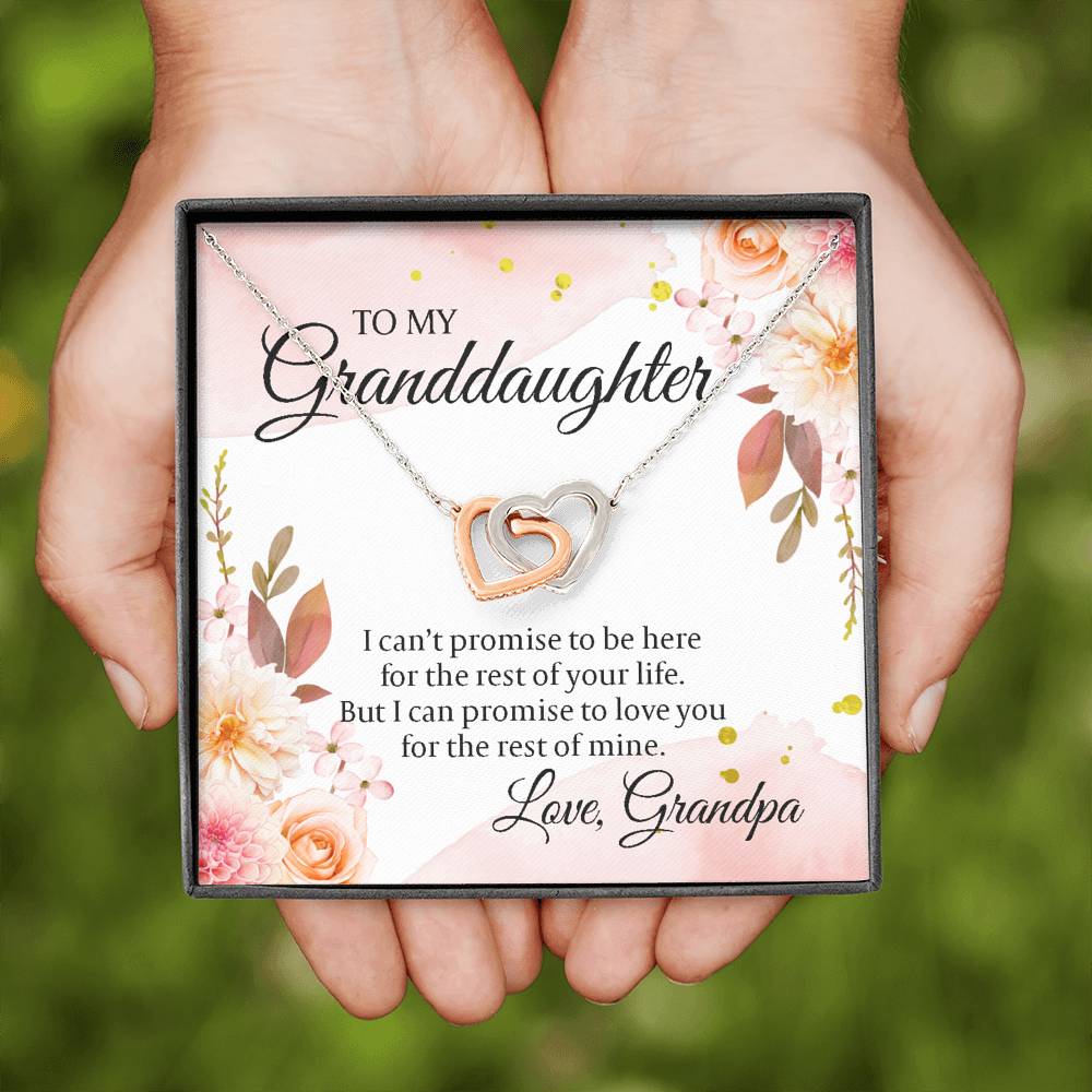 To My Granddaughter Gifts, I can promise to love you for the rest of mine, Interlocking Heart Necklace For Women, Present From Grandpa