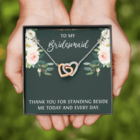 Load image into Gallery viewer, To My Bridesmaid Gifts, Thank You For Standing Besides Me , Interlocking Heart Necklace For Women, Wedding Day Thank You Ideas From Bride
