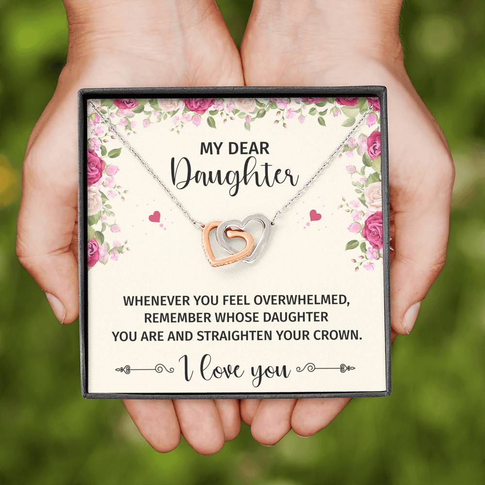 To My Daughter Gifts, Whenever You Feel Overwhelmed, Interlocking Heart Necklace For Women, Birthday Present Ideas From Mom Dad