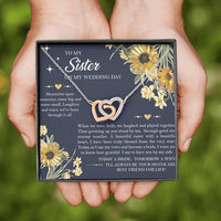 Load image into Gallery viewer, Sister of the Bride Gifts, I&#39;ll Always Be Your Sister, Interlocking Heart Necklace For Women, Wedding Day Thank You Ideas From Bride
