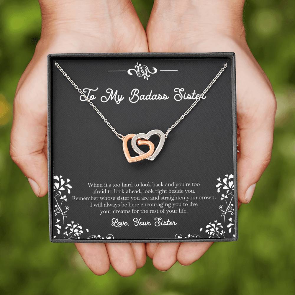 To My Badass Sister Gifts, I Will Always Be Here , Interlocking Heart Necklace For Women, Birthday Present Idea From Sister