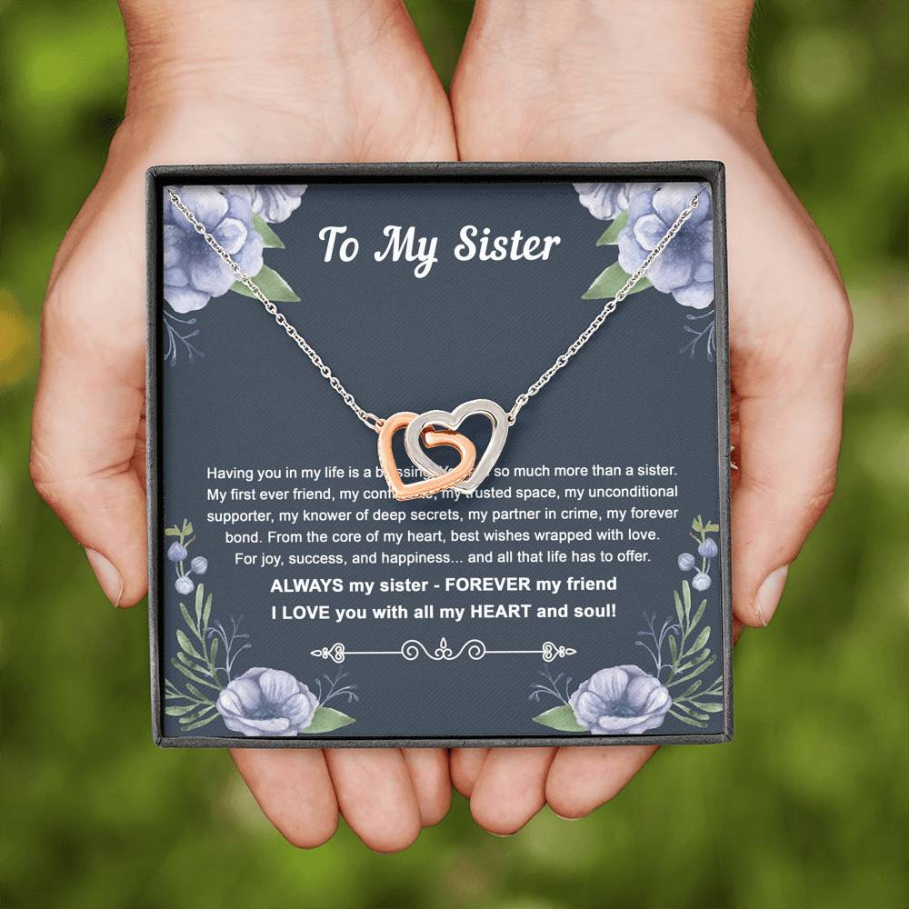 To My Sister Gifts, Having You In My Life Is A Blessing, Interlocking Heart Necklace For Women, Birthday Present Idea From Sister