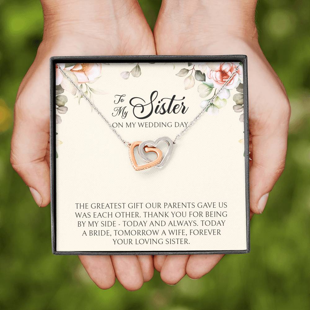 Sister of the Bride Gifts, Forever Your Loving Sister, Interlocking Heart Necklace For Women, Wedding Day Thank You Ideas From Bride