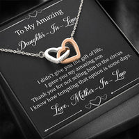 Load image into Gallery viewer, To My Daughter in Law Gifts, I Didn&#39;t Give You The Gift of Life, Interlocking Heart Necklace For Women, Birthday Present Idea From Mother-in-law
