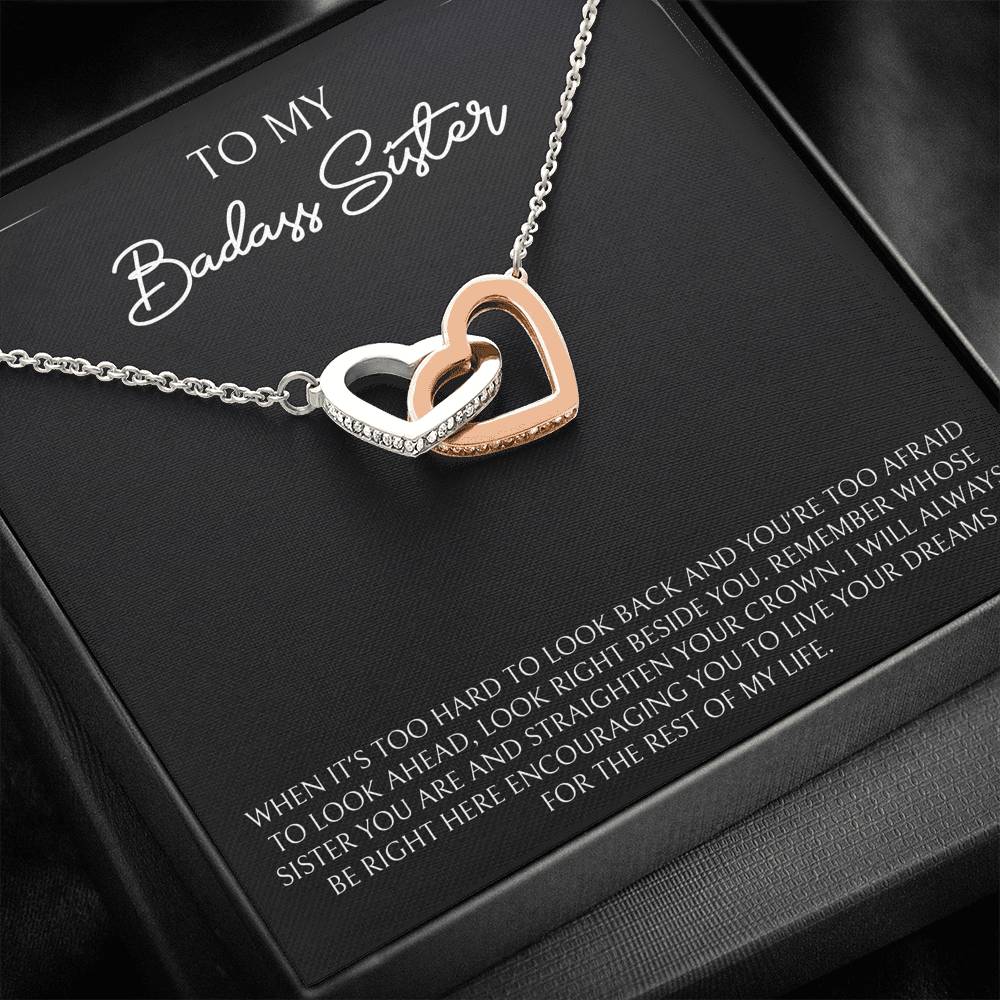 To My Badass Sister Gifts, When It's Too Hard To Look Back, Interlocking Heart Necklace For Women, Birthday Present Ideas From Sister Brother