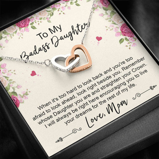 To My Badass Daughter Gifts, When It's Too Hard To Look Back, Interlocking Heart Necklace For Women, Birthday Present Idea From Mom