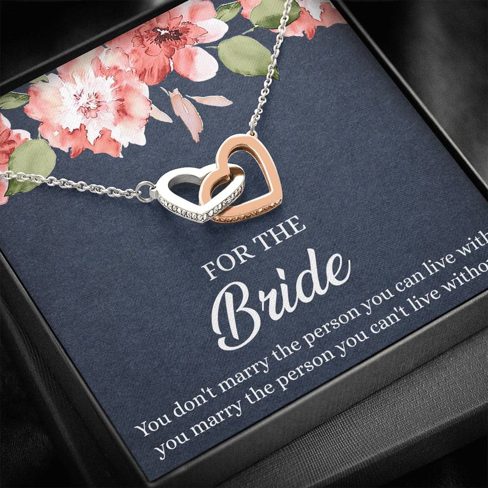 Bride Gifts, You Marry The Person You Can't Live Without, Interlocking Heart Necklace For Women, Wedding Day Thank You Ideas From Bridesmaid