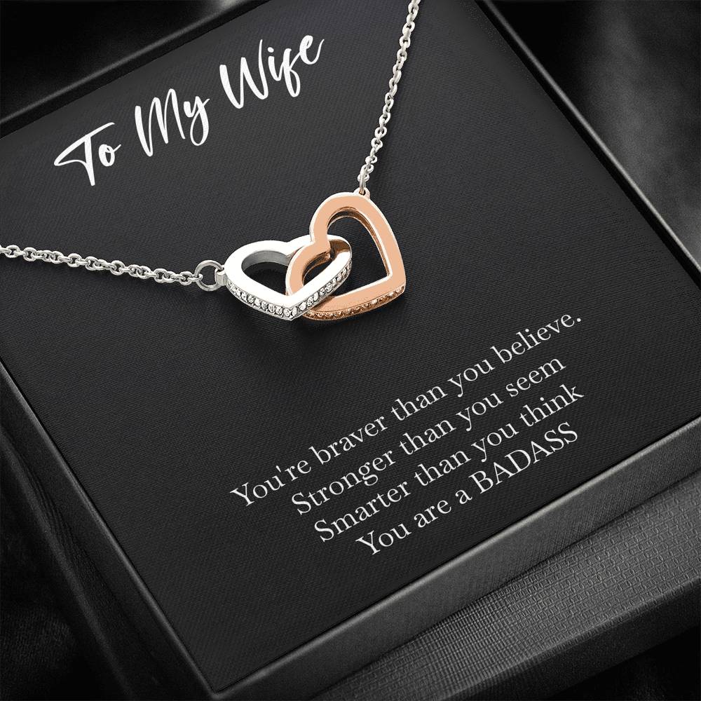 To My Badass Wife, Braver Than You Believe, Interlocking Heart Necklace For Women, Anniversary Birthday Valentines Day Gifts From Husband