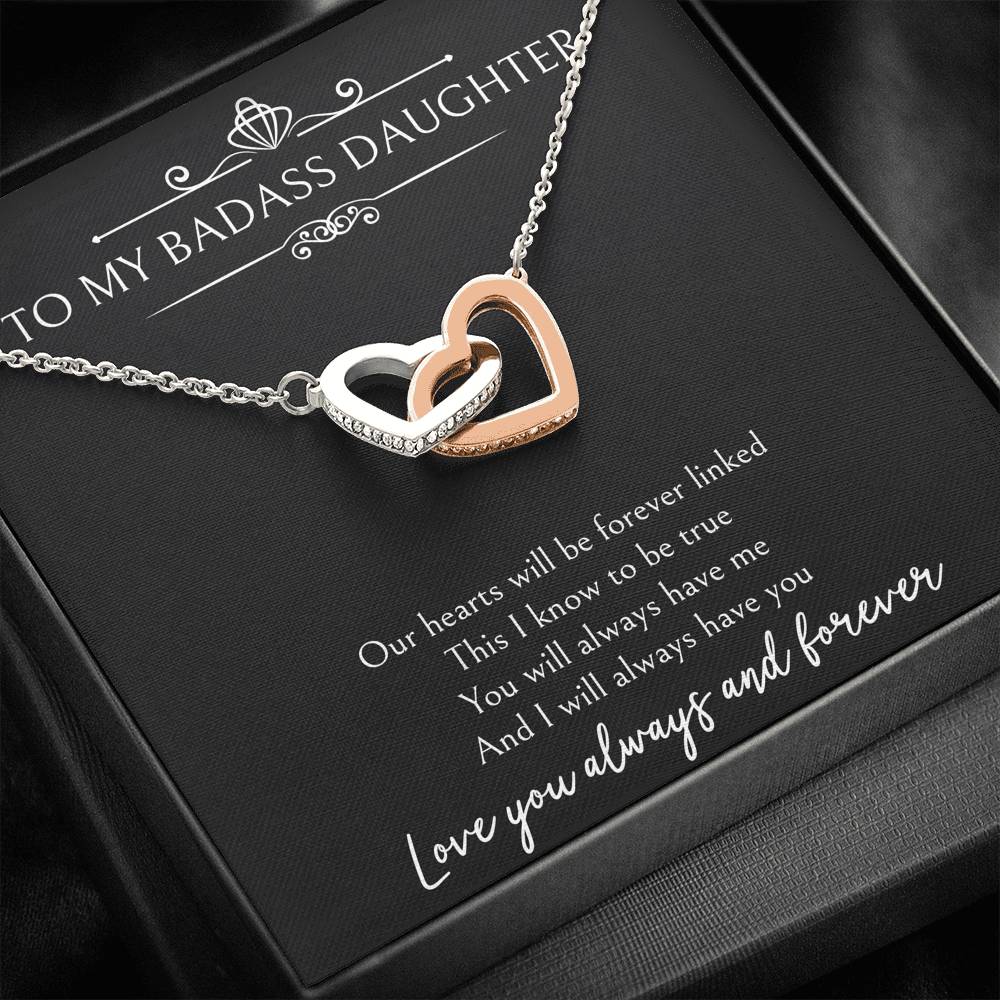 To My Badass Daughter Gifts, Our Hearts Will Be Forever Linked, Interlocking Heart Necklace For Women, Birthday Present Ideas From Mom Dad
