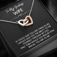 Load image into Gallery viewer, To My Badass Wife, If I Could Give You One Thing In Life, Interlocking Heart Necklace For Women, Anniversary Birthday Gifts From Husband

