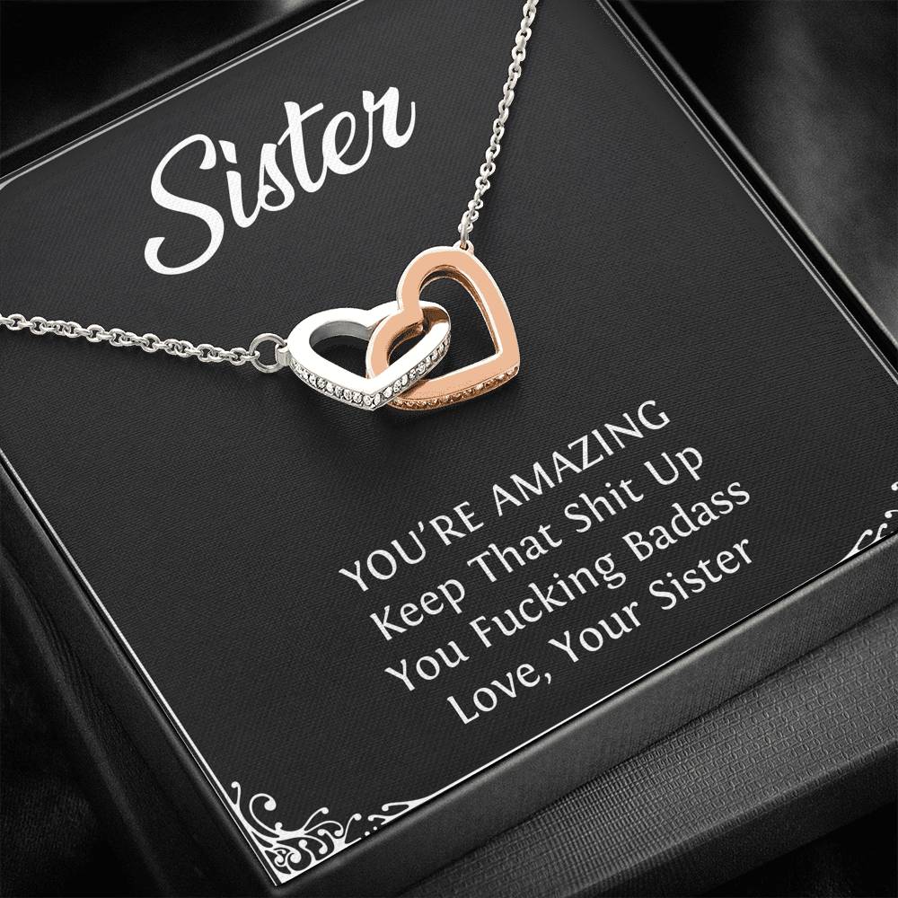 To My Badass Sister Gifts, You're Amazing, Interlocking Heart Necklace For Women, Birthday Present Idea From Sister