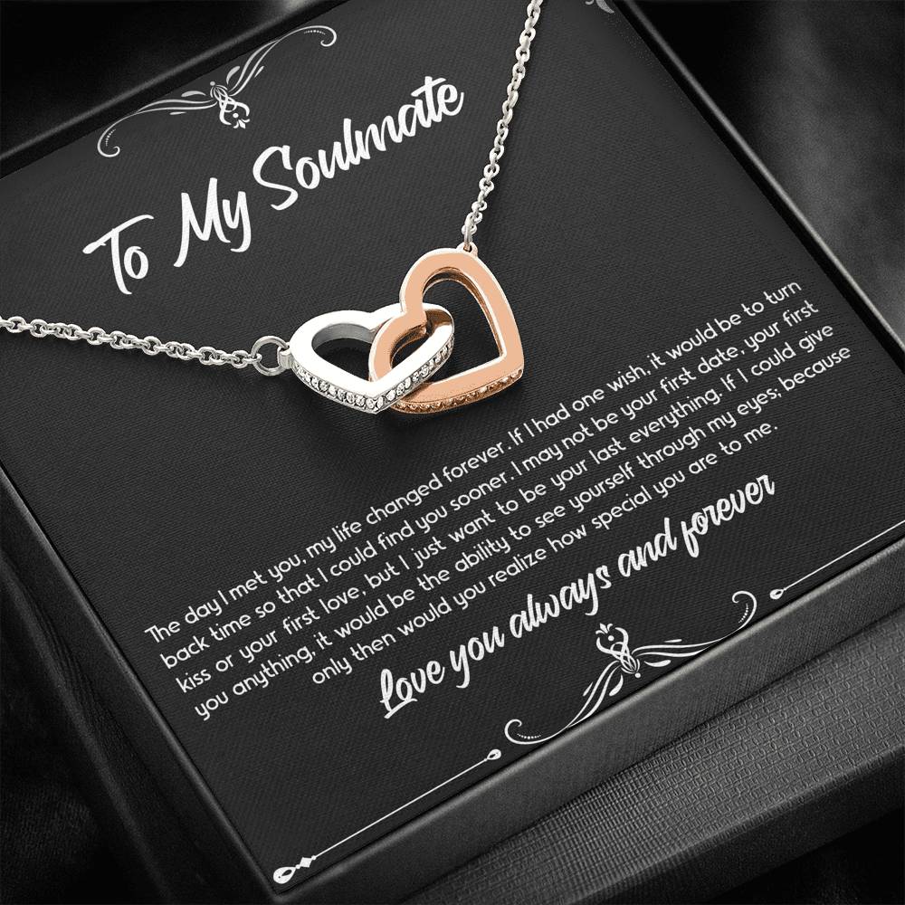 To My Soulmate, The Day I Met You, Interlocking Heart Necklace For Girlfriend, Anniversary Birthday Valentines Day Gifts From Boyfriend