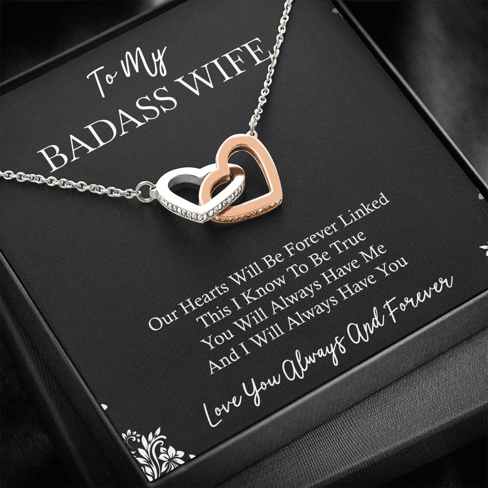 To My Badass Wife, You Will Always Have Me, Interlocking Heart Necklace For Women, Anniversary Birthday Valentines Day Gifts From Husband