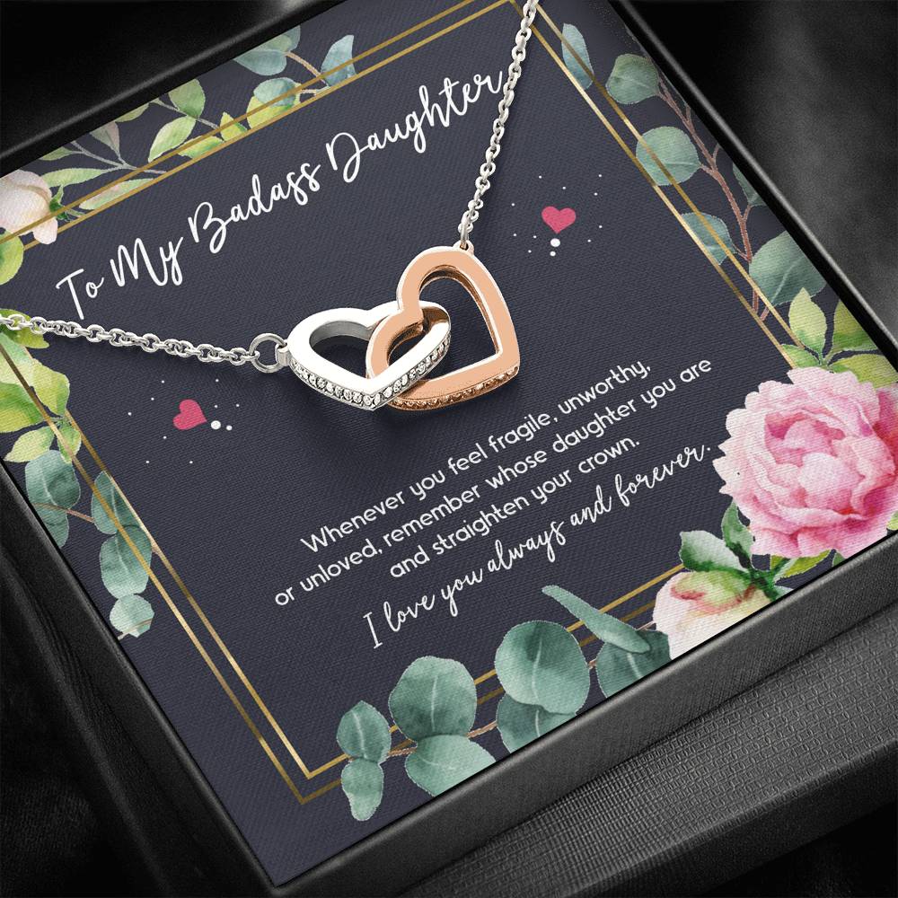 To My Badass Daughter Gifts, Whenever You Feel Fragile, Interlocking Heart Necklace For Women, Birthday Present Ideas From Mom Dad