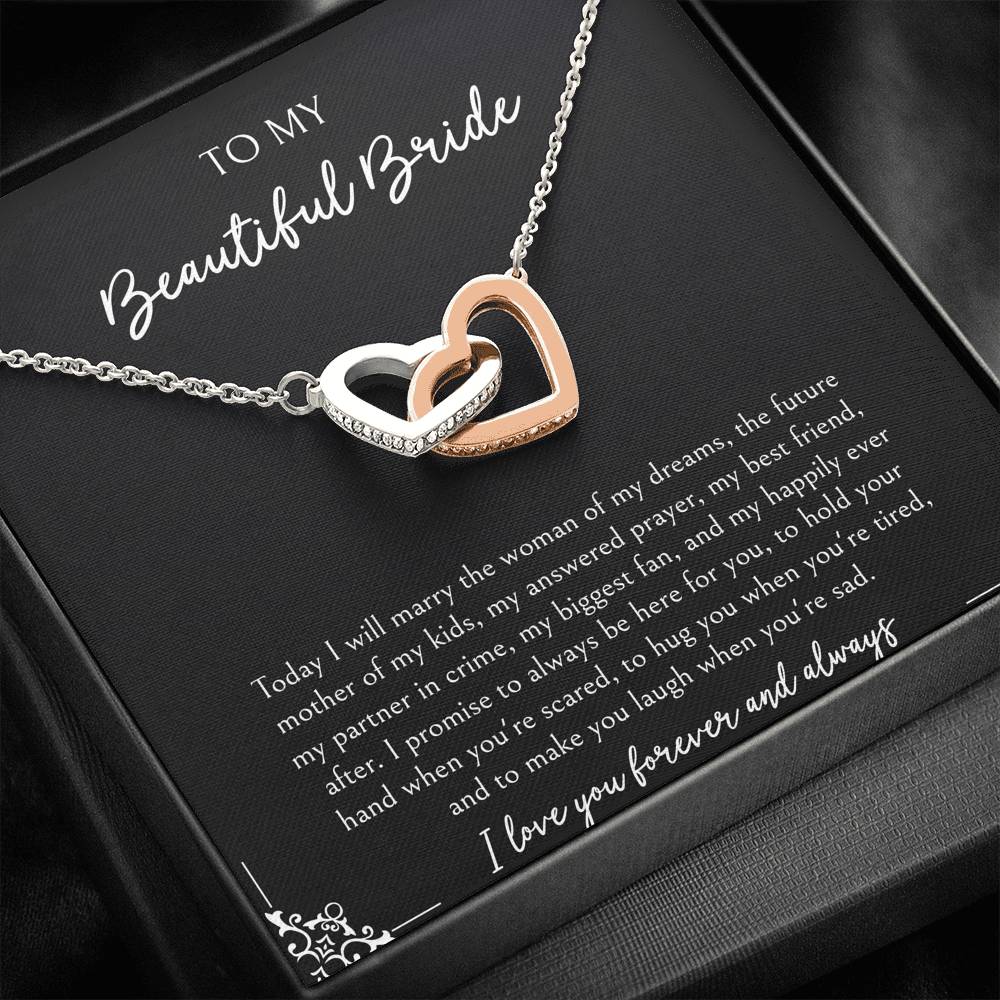To My Bride Gifts, Today I Will Marry The Woman of My Dreams, Interlocking Heart Necklace For Women, Wedding Day Thank You Ideas From Groom