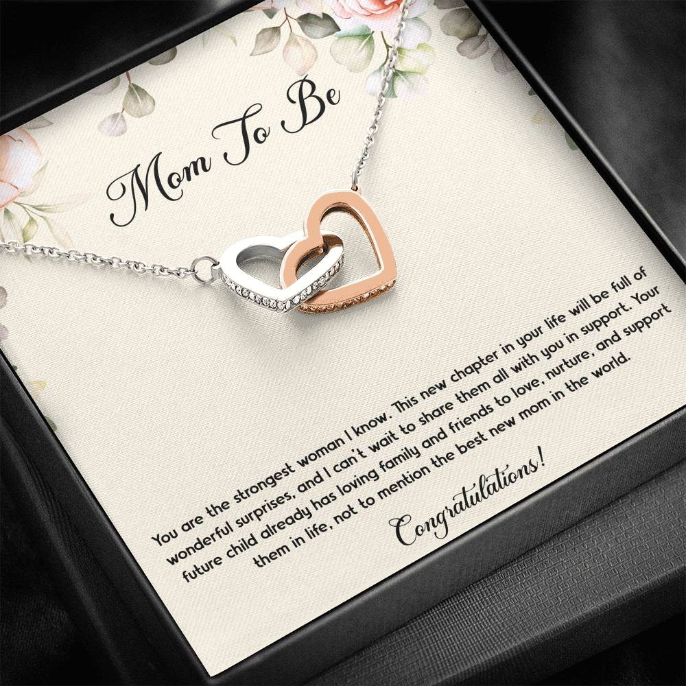 Gift for Expecting Mom, You Are The Strongest Woman I Know, Mom to Be Interlocking Heart Necklace For Women, Pregnancy Gift For New Mother