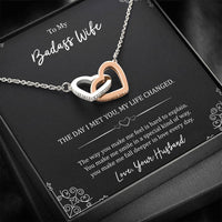 Load image into Gallery viewer, To My Badass Wife, The Day I Met You My Life Changed, Interlocking Heart Necklace For Women, Anniversary Birthday Gifts From Husband
